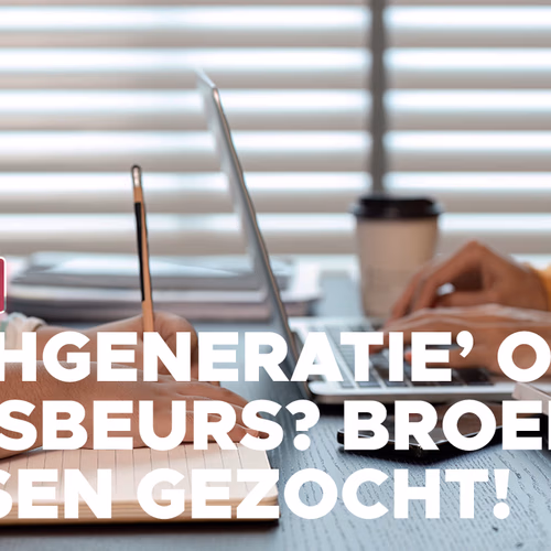 ‘Pechgeneratie’ of basisbeurs? Broers/zussen gezocht!