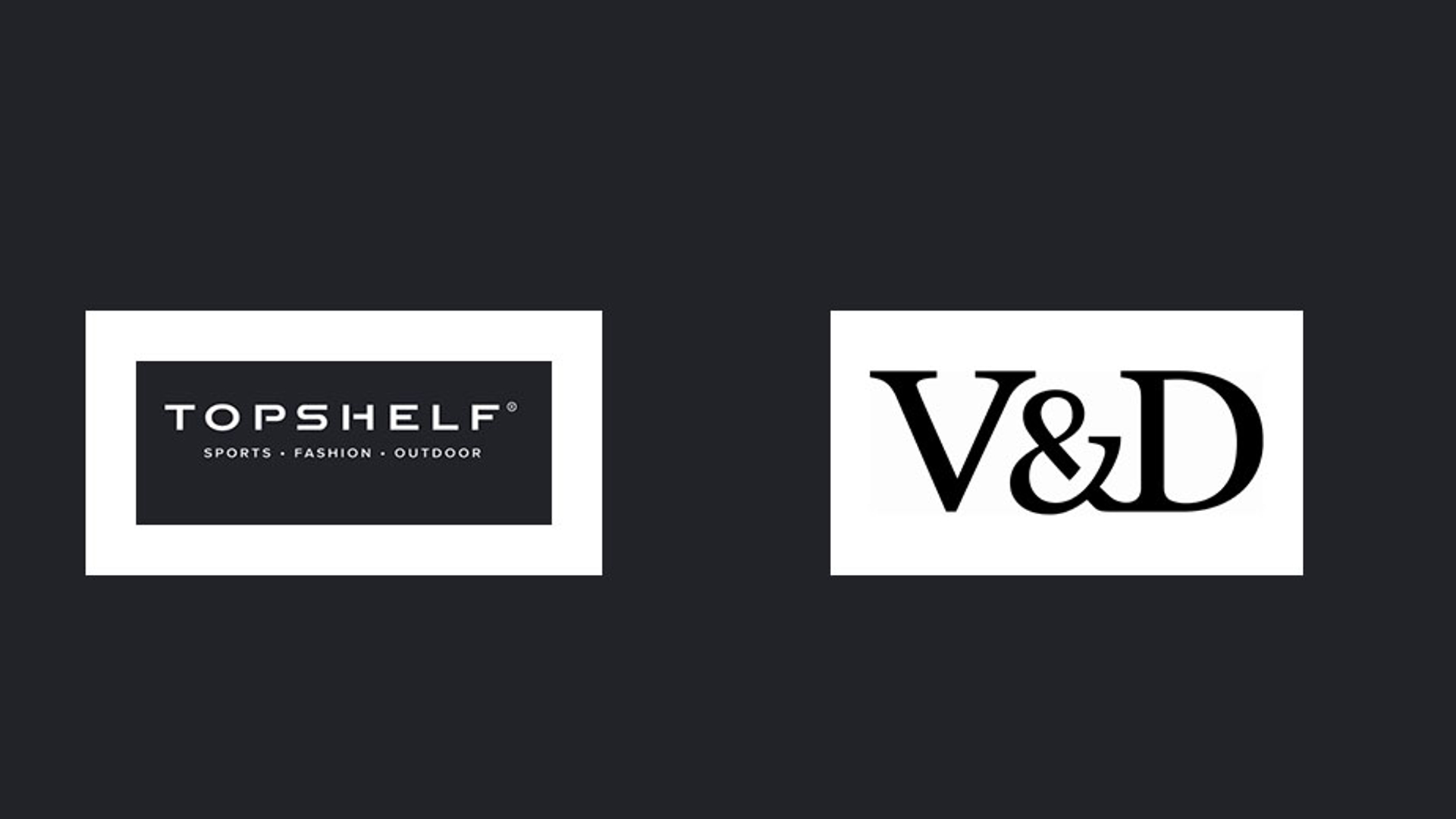 topshelf V&D